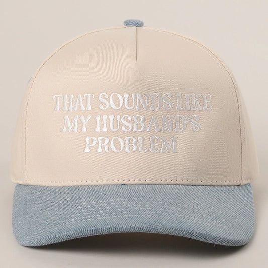 The “Wifey’s Wisdom” Statement Cap